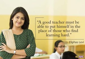 45 Famous Quotes On Teachers | Edsys