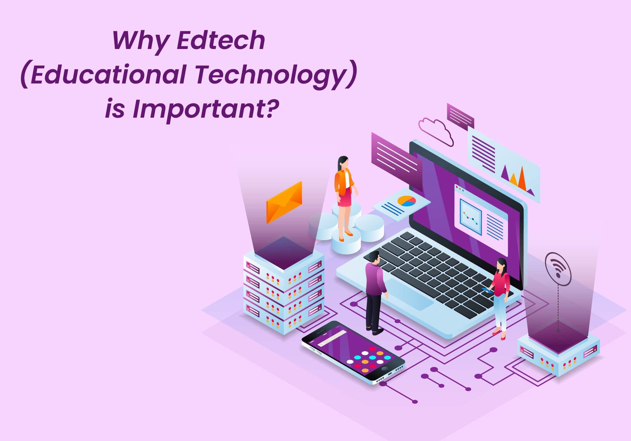 Importance of EdTech