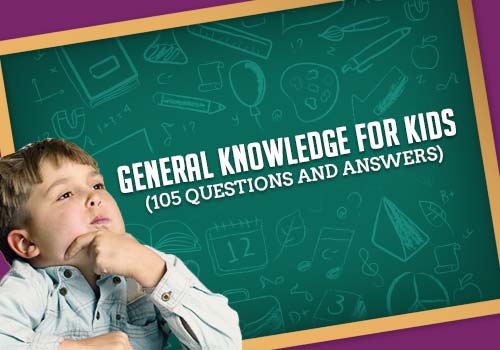 General-Knowledge-For-Kids-105-Questions-and-Answers